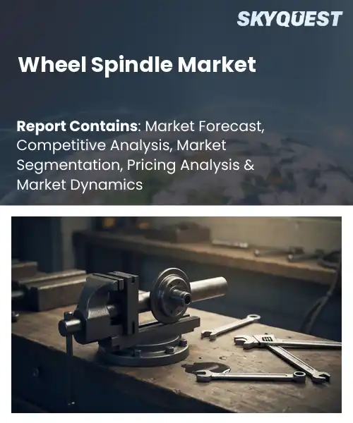 Wheel Spindle Market