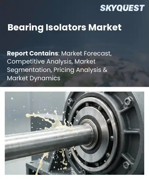 Bearing Isolators Market