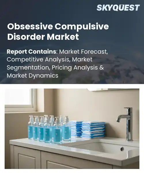 Obsessive Compulsive Disorder Market