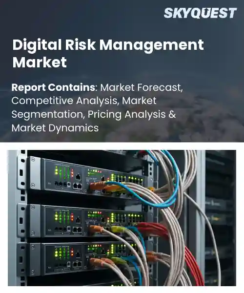 Digital Risk Management Market