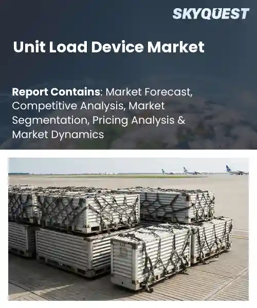Unit Load Device Market