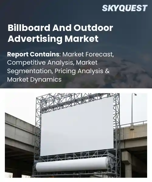 Billboard And Outdoor Advertising Market