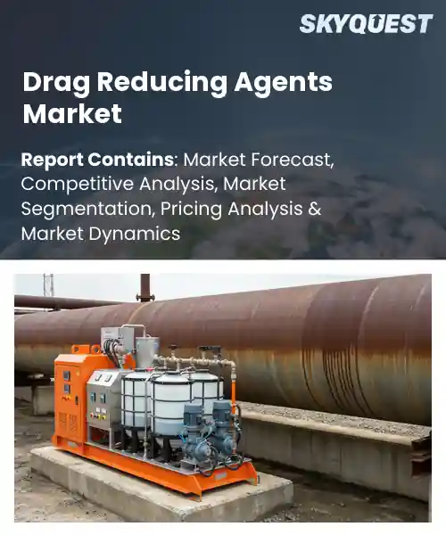 Drag Reducing Agents Market