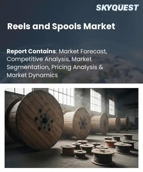 Reels and Spools Market