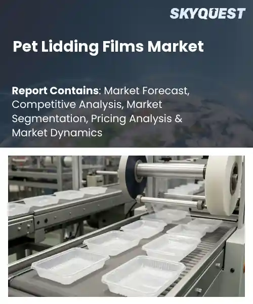 Pet Lidding Films Market