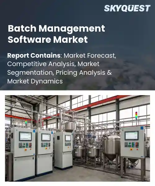 Batch Management Software Market