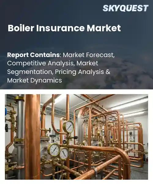 Boiler Insurance Market