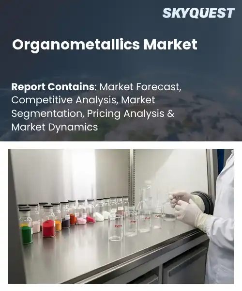 Organometallics Market