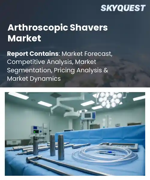 Arthroscopic Shavers Market