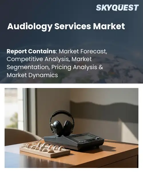 Audiology Services Market