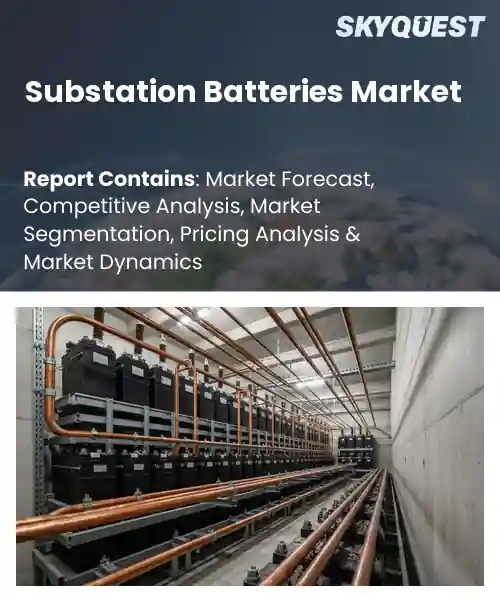 Substation Batteries Market