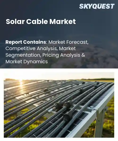 Solar Cable Market