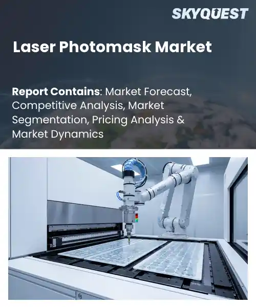Laser Photomask Market