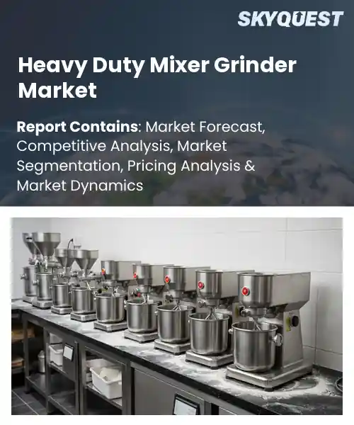 Heavy Duty Mixer Grinder Market