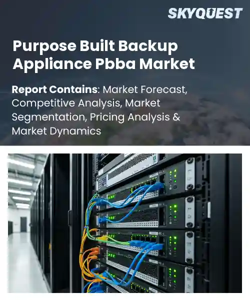 Purpose Built Backup Appliance Pbba Market