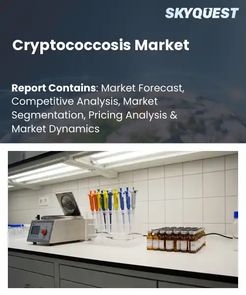 Cryptococcosis Market