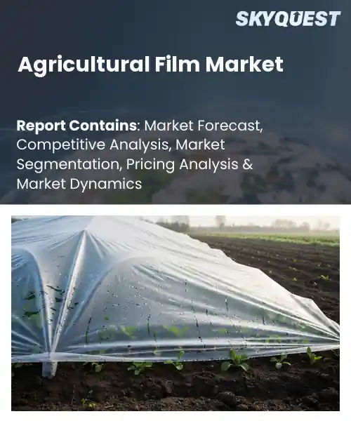 Agricultural Film Market