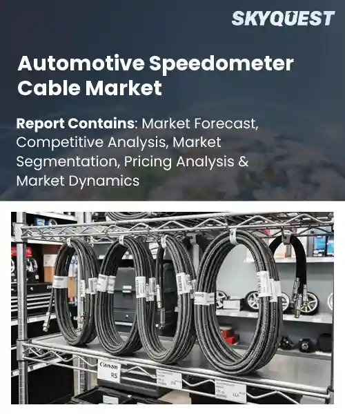 Automotive Speedometer Cable Market