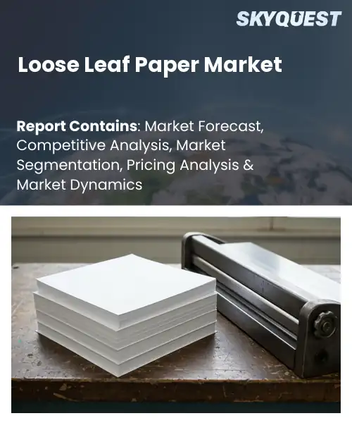 Loose Leaf Paper Market