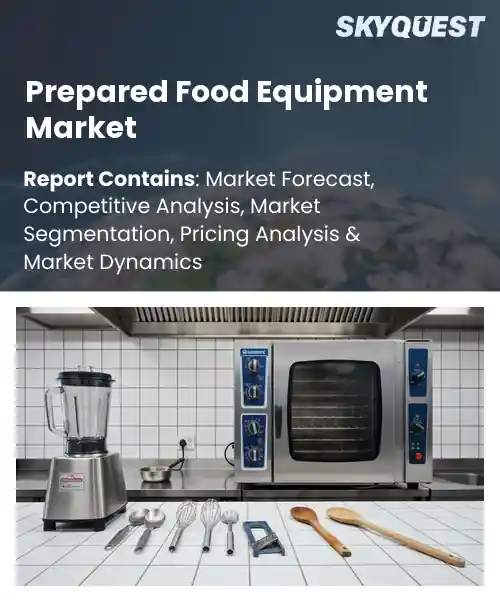 Prepared Food Equipment Market