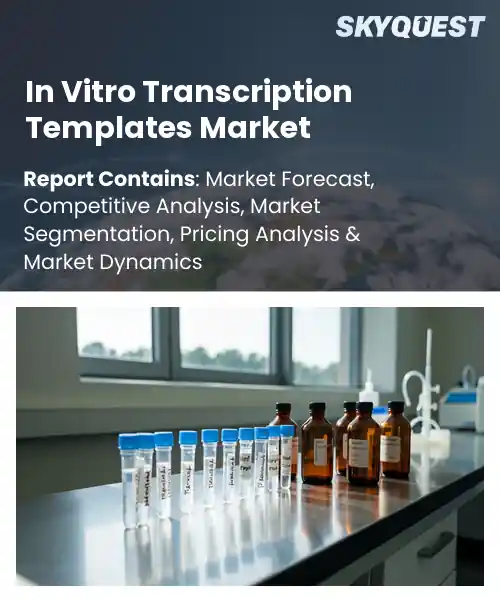 In Vitro Transcription Templates Market