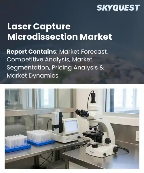 Laser Capture Microdissection Market