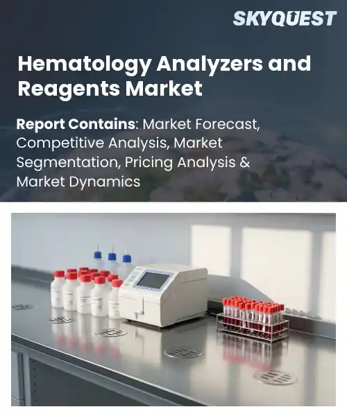 Hematology Analyzers and Reagents Market