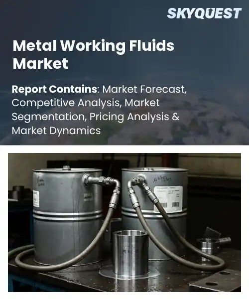 Metal Working Fluids Market