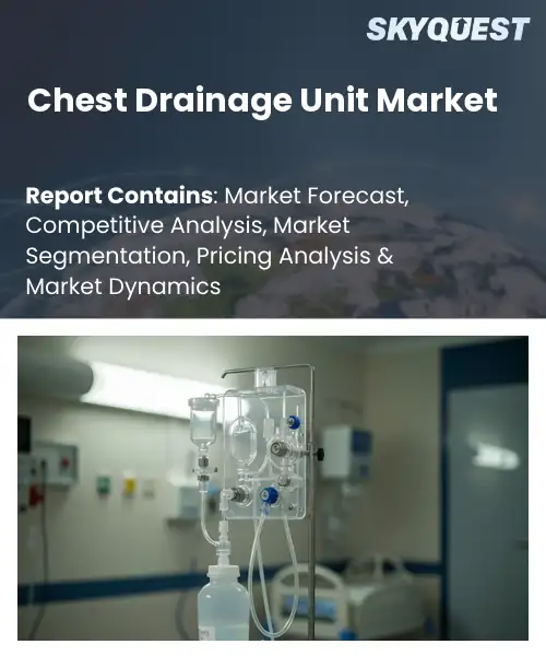Chest Drainage Unit Market