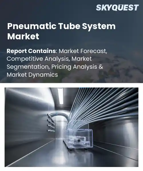 Pneumatic Tube System Market