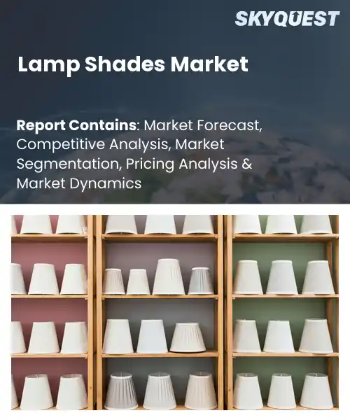 Lamp Shades Market