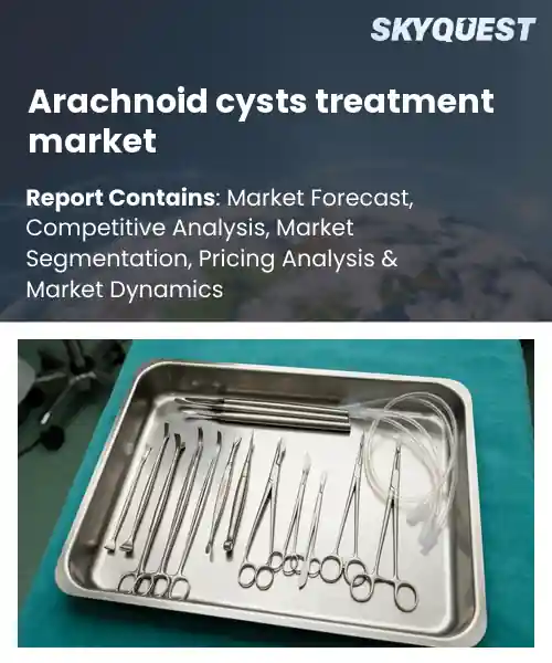 Arachnoid cysts treatment market