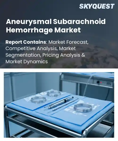 Aneurysmal Subarachnoid Hemorrhage Market