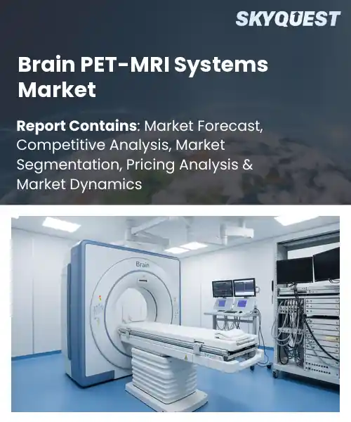 Brain PET-MRI Systems Market