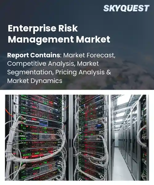 Enterprise Risk Management Market