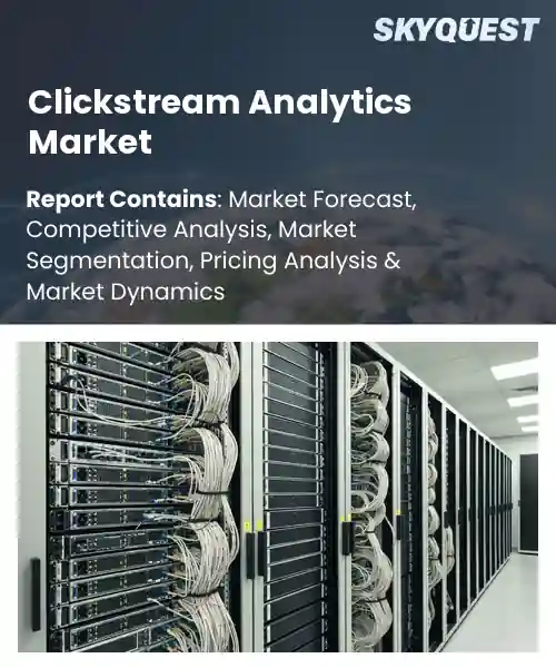 Clickstream Analytics Market