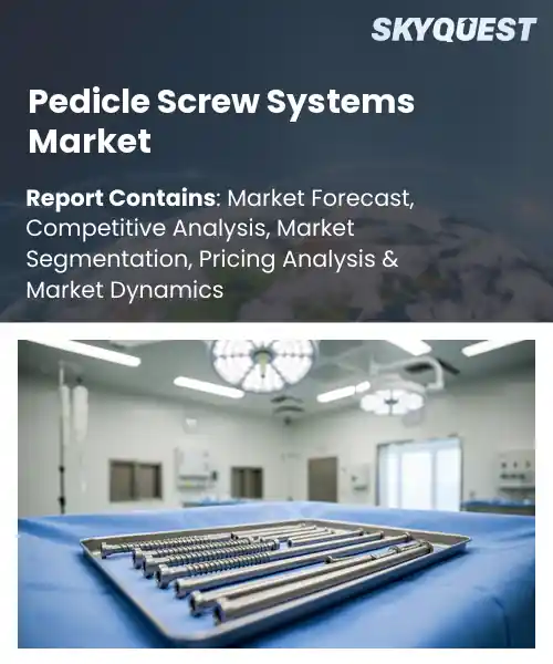 Pedicle Screw Systems Market