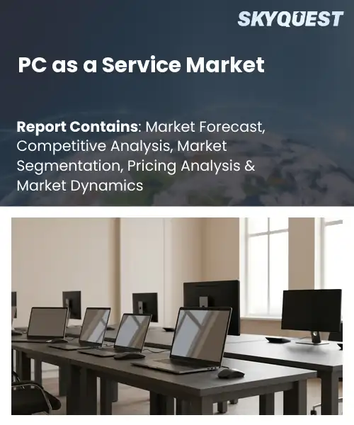 PC as a Service Market