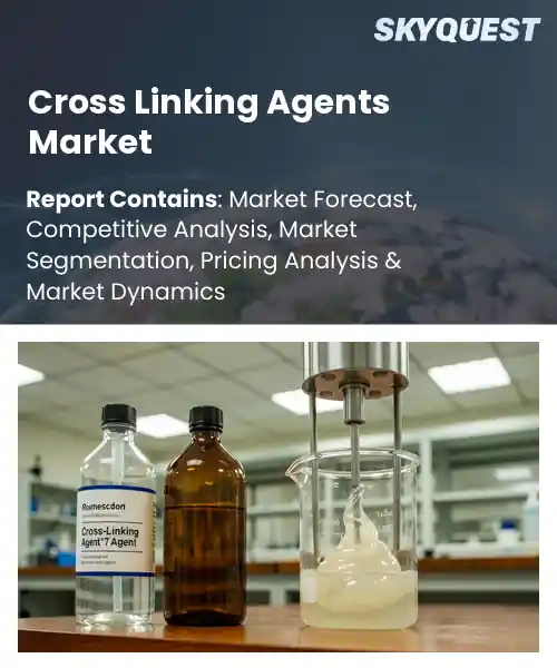Cross Linking Agents Market