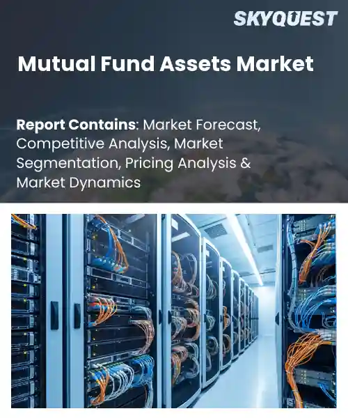 Mutual Fund Assets Market