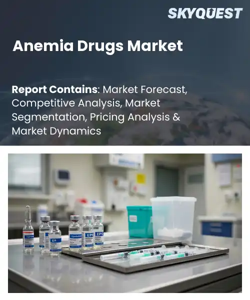 Anemia Drugs Market