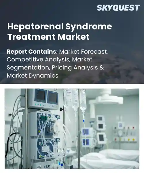 Hepatorenal Syndrome Treatment Market