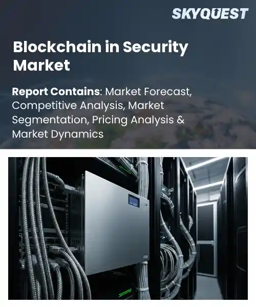 Blockchain in Security Market