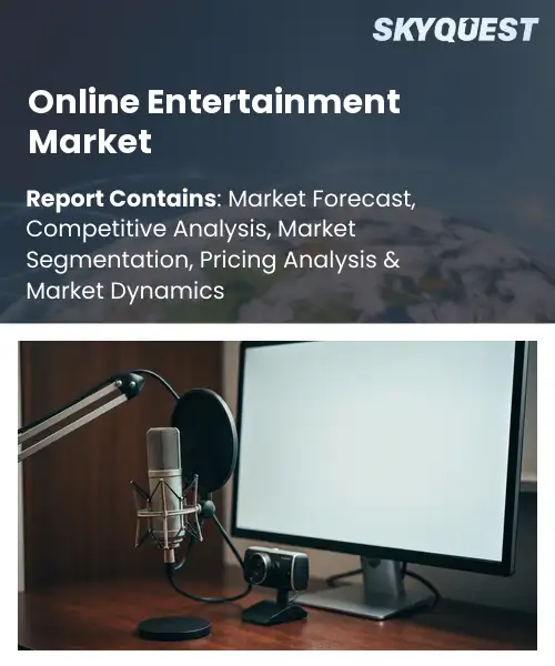 Online Entertainment Market