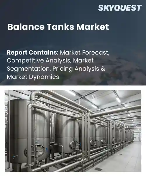 Balance Tanks Market