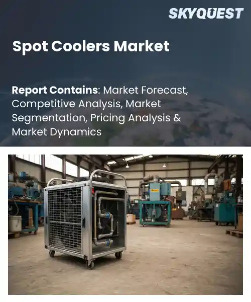 Spot Coolers Market