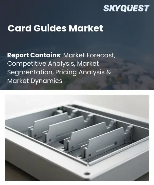 Card Guides Market