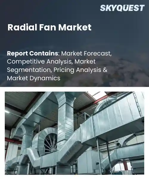 Radial Fan Market