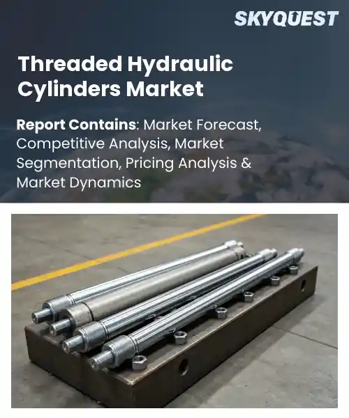 Threaded Hydraulic Cylinders Market