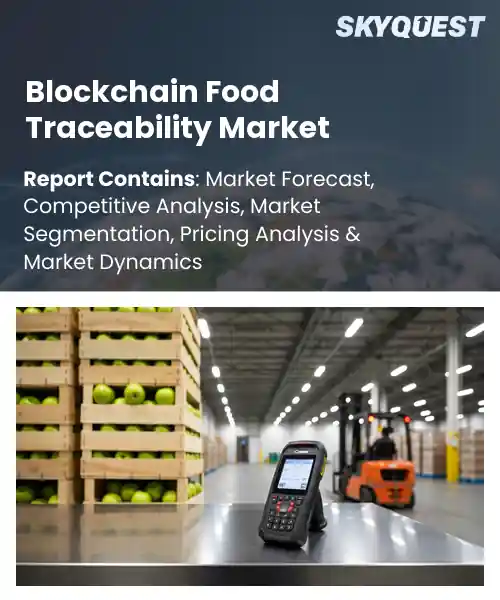 Blockchain Food Traceability Market